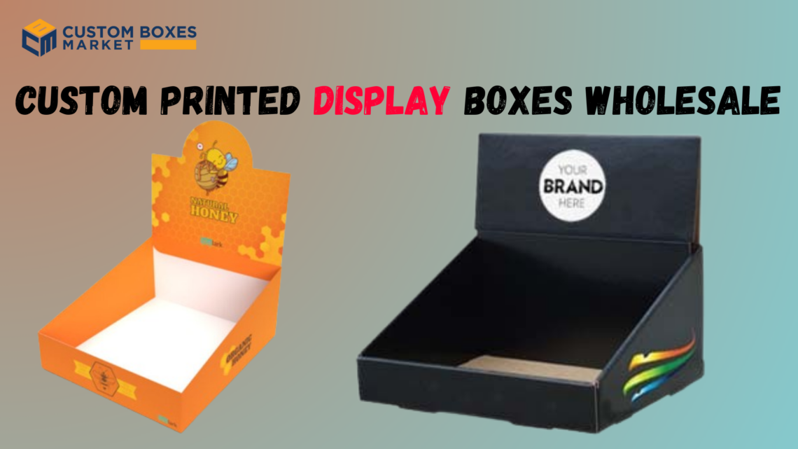 Exceed Customer's Expectations With Custom Counter Display Boxes
